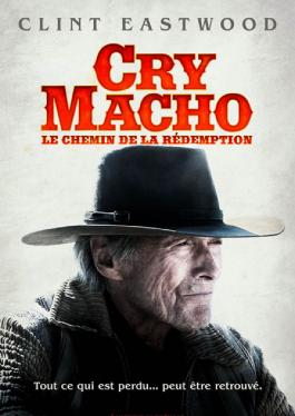 Cry Macho - Le Chemin de la R�demption