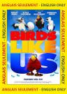 Birds Like Us (ENG)