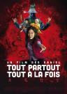 Tout, Partout, Tout � la Fois