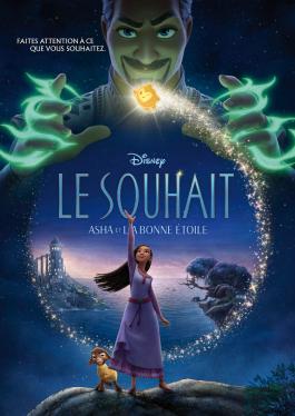 Le Souhait: Asha et la Bonne Etoile
